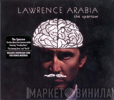  Lawrence Arabia  - The Sparrow
