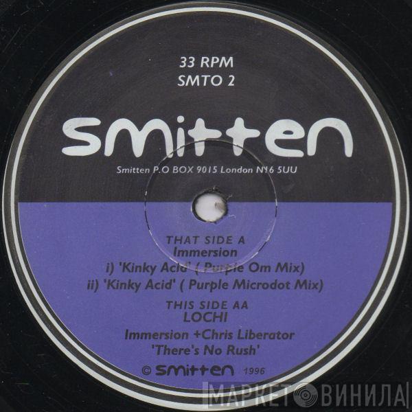 Lawrie Immersion, Lochi - Kinky Acid / There's No Rush