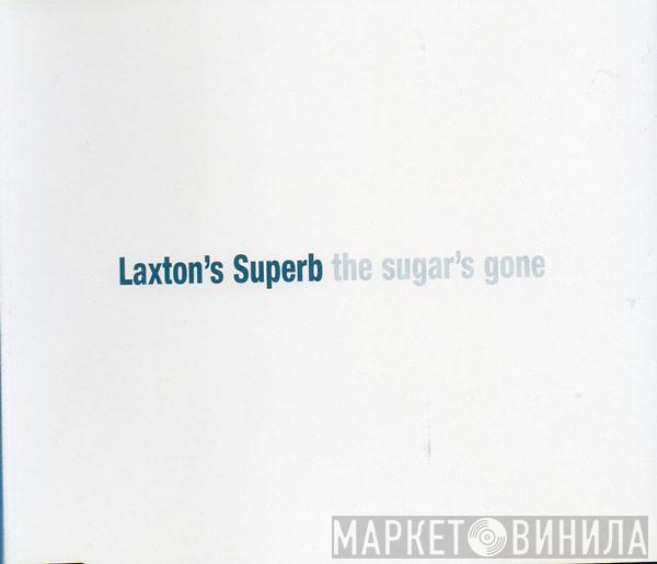Laxton's Superb - The Sugar's Gone