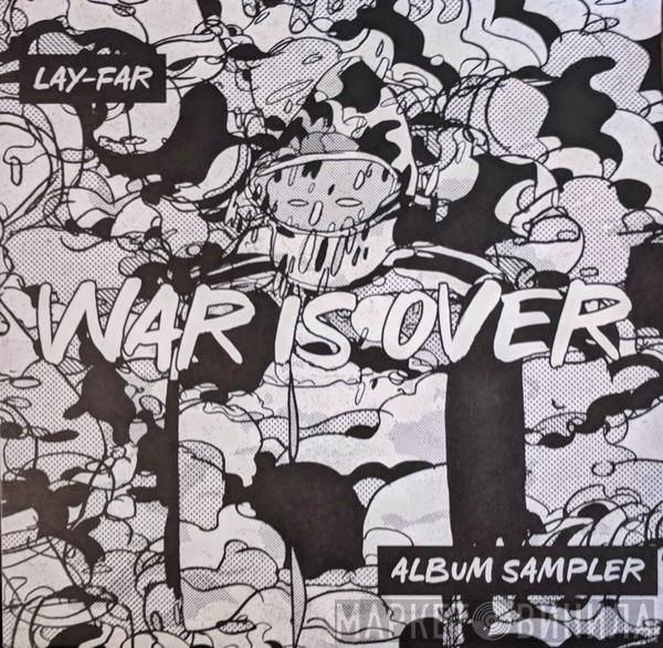 Lay-far - War Is Over (Album Sampler)