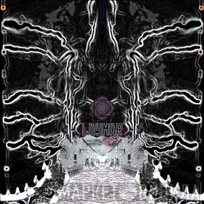 Laymar - In Strange Lines And Distances