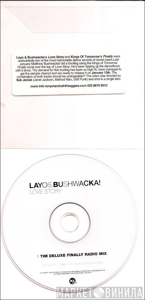  Layo & Bushwacka!  - Love Story