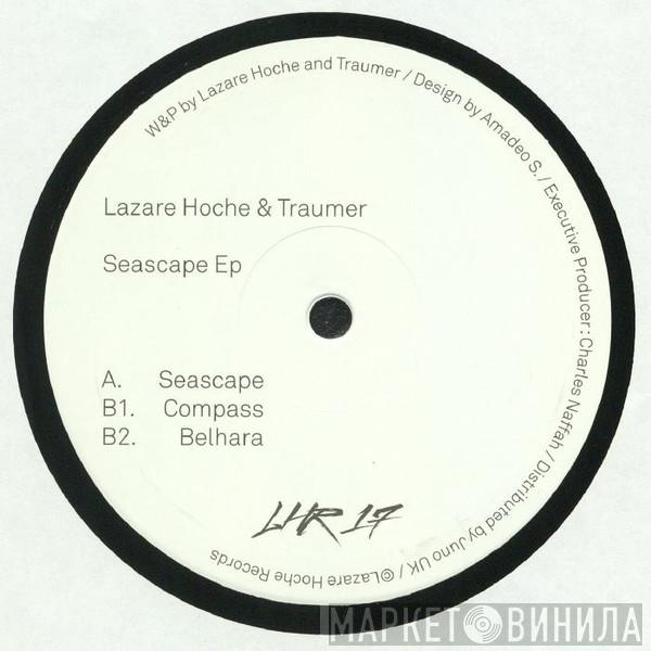 Lazare Hoche, Traumer - Seascape EP
