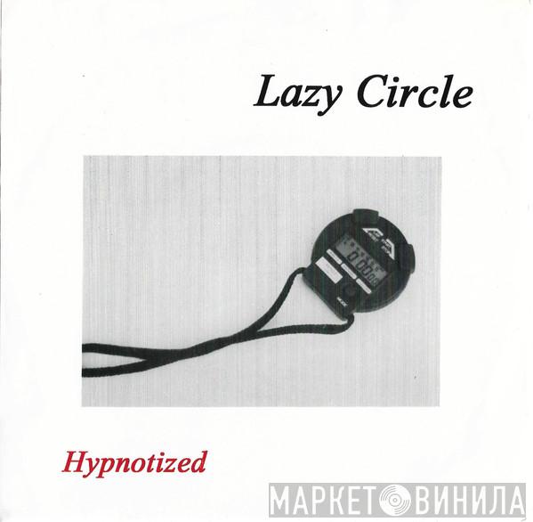 Lazy Circle - Hypnotized