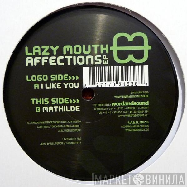Lazy Mouth - Affections EP