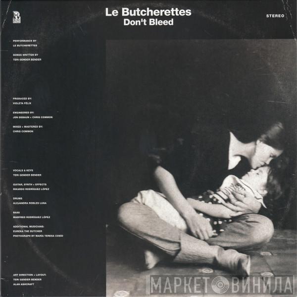 Le Butcherettes - Don't Bleed