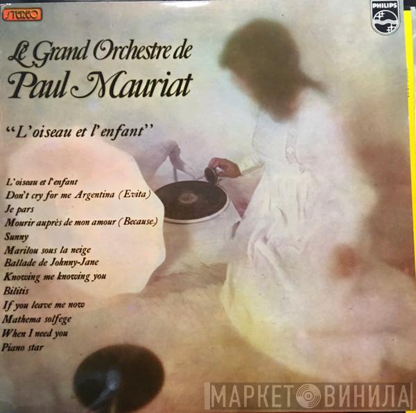  Le Grand Orchestre De Paul Mauriat  - L'oiseau Et L'enfant