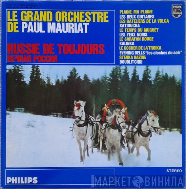 Le Grand Orchestre De Paul Mauriat - Russie De Toujours