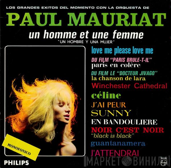  Le Grand Orchestre De Paul Mauriat  - Un Homme Et Une Femme = Un Hombre Y Una Mujer
