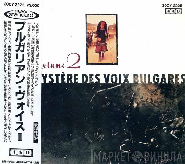  - Le Mystère Des Voix Bulgares: Volume 2