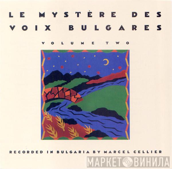  Le Mystère Des Voix Bulgares  - Volume Two