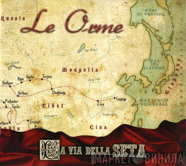  Le Orme  - La Via Della Seta