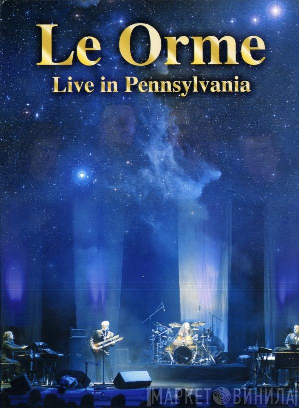  Le Orme  - Live In Pennsylvania
