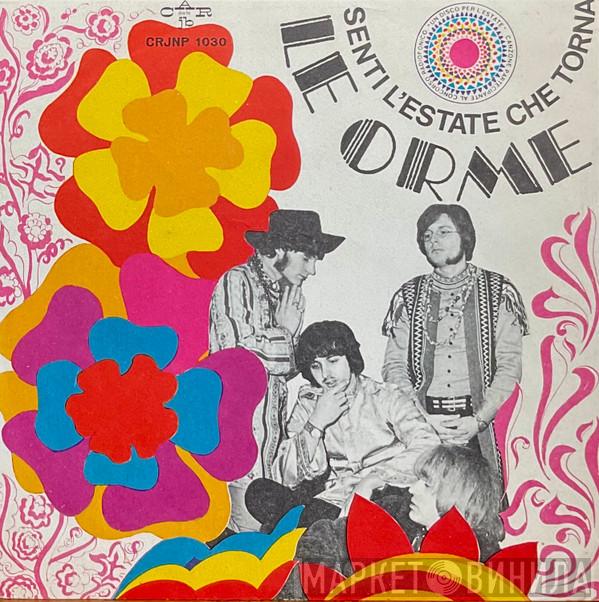 Le Orme  - Senti L'Estate Che Torna