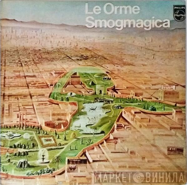  Le Orme  - Smogmagica
