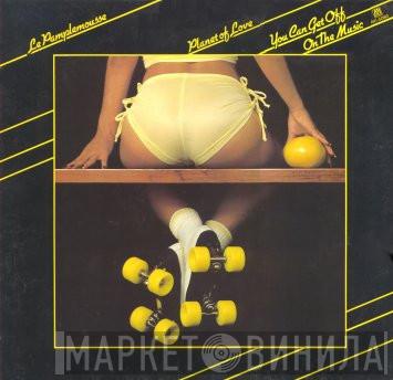  Le Pamplemousse  - Planet Of Love