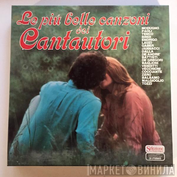  - Le Più Belle Canzoni Dei Cantautori
