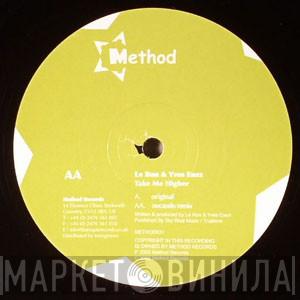 Le Ron & Yves Eaux - Take Me Higher
