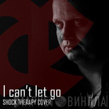  Leæther Strip  - I Can't Let Go