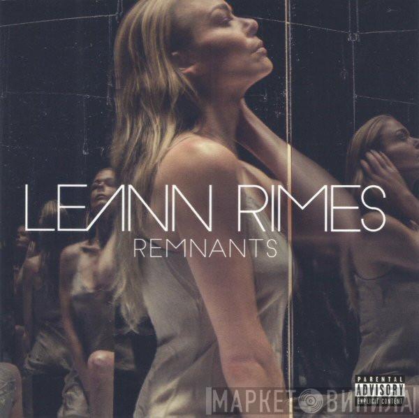 LeAnn Rimes - Remnants