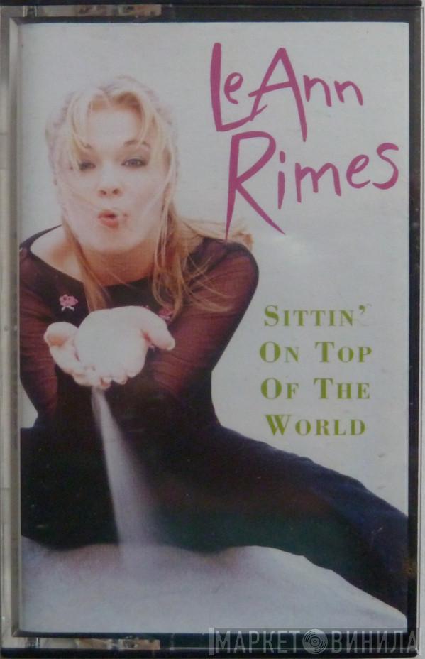  LeAnn Rimes  - Sittin' On Top Of The World
