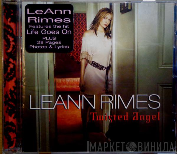  LeAnn Rimes  - Twisted Angel