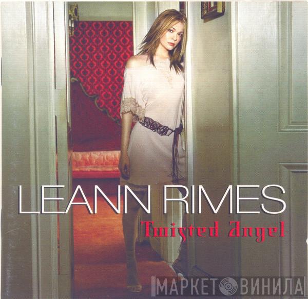  LeAnn Rimes  - Twisted Angel