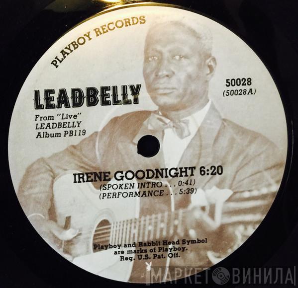 Leadbelly - Irene Goodnight