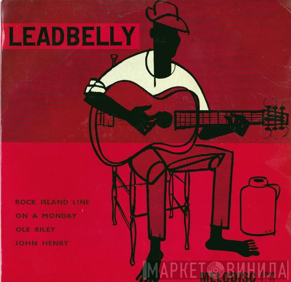 Leadbelly - The Music Of Huddie Ledbetter