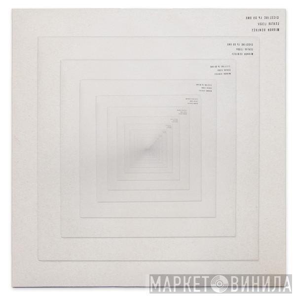 Leafar Legov - Mirror Remixes