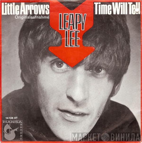  Leapy Lee  - Little Arrows / Time Will Tell