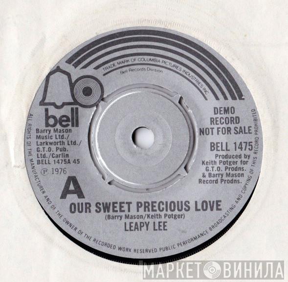Leapy Lee - Our Sweet Precious Love