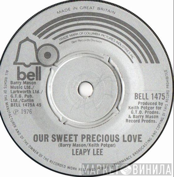  Leapy Lee  - Our Sweet Precious Love