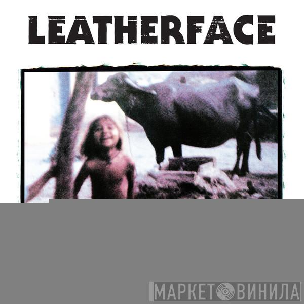  Leatherface  - Minx