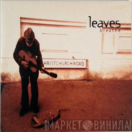 Leaves - Breathe
