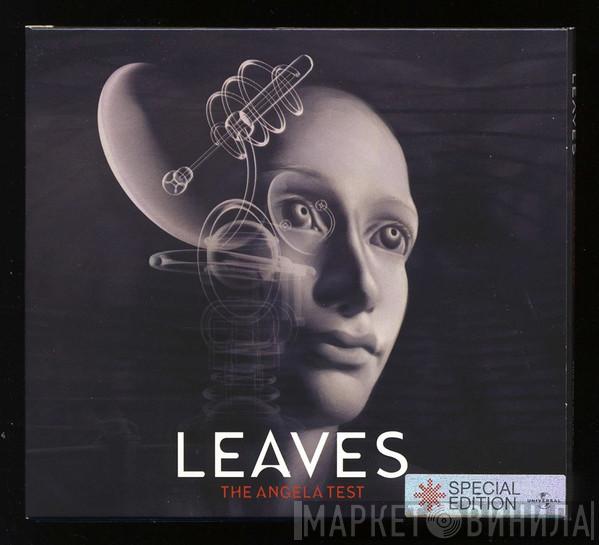 Leaves - The Angela Test