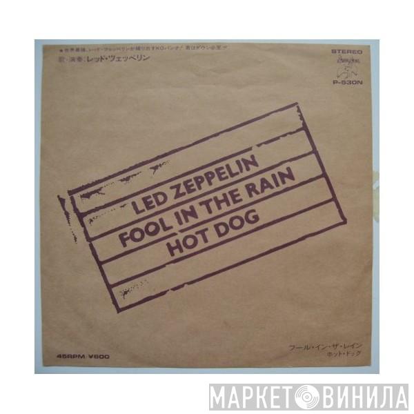  Led Zeppelin  - Fool In The Rain / Hot Dog