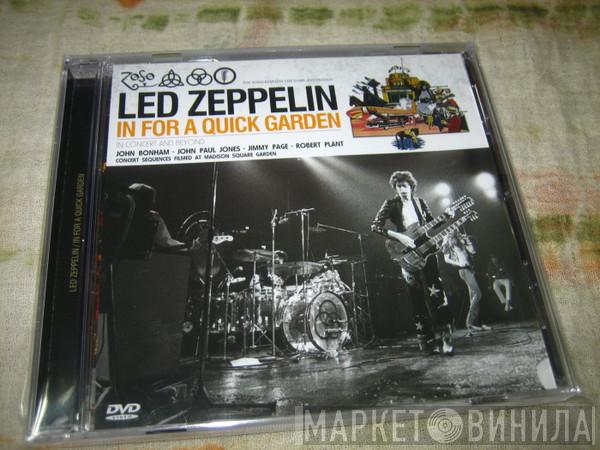  Led Zeppelin  - In For A Quick Garden