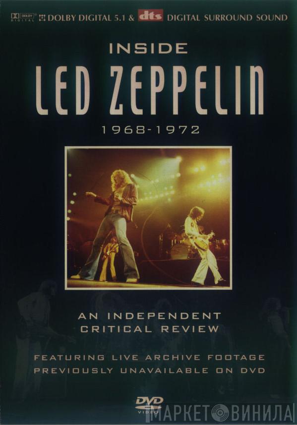 Led Zeppelin - Inside Led Zeppelin 1968-1972 (An Independent Critical Review)