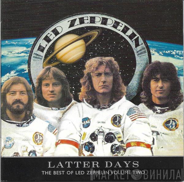  Led Zeppelin  - Latter Days: The Best Of Led Zeppelin Volume Two