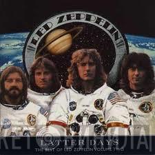  Led Zeppelin  - Latter Days: The Best Of Led Zeppelin Volume Two
