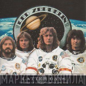  Led Zeppelin  - Latter Days: The Best Of Led Zeppelin Volume Two