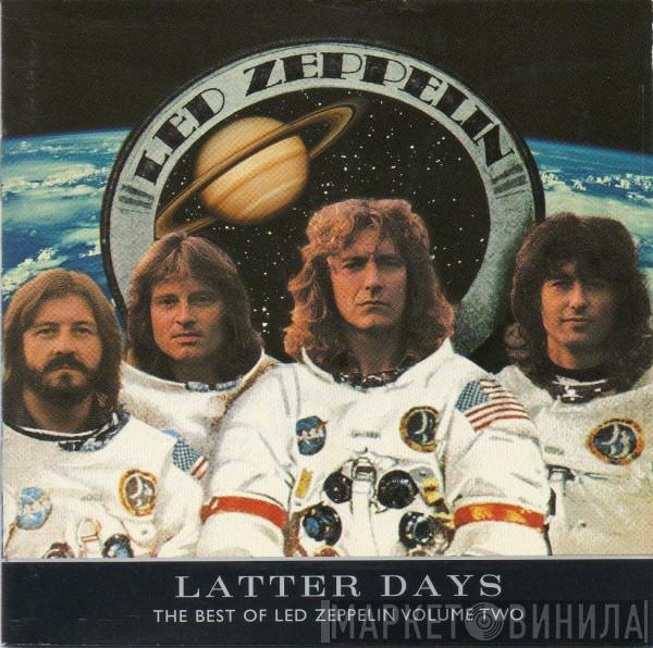  Led Zeppelin  - The Best Of Led Zeppelin Volume Two - Latter Days