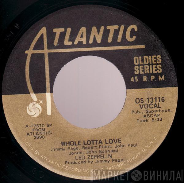 Led Zeppelin - Whole Lotta Love / Living Loving Maid (She's Just A Woman)