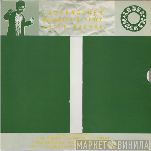 Ledernacken - Boogaloo & Other Natty Dances