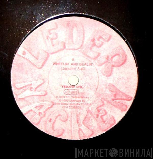 Ledernacken - Wheelin' & Dealin'