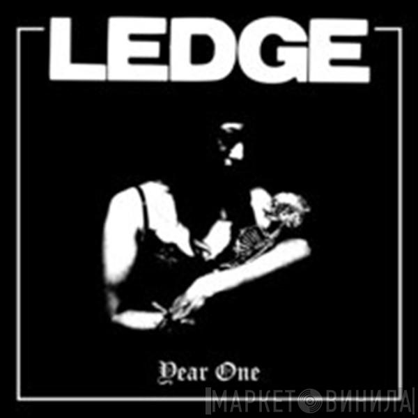 Ledge  - Year One