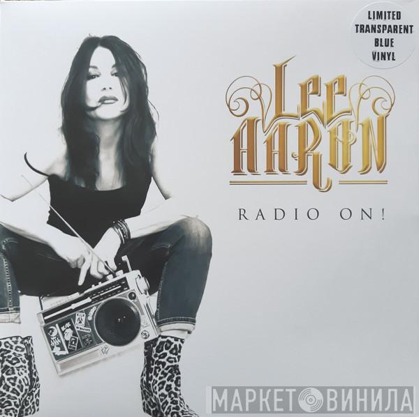Lee Aaron - Radio On!