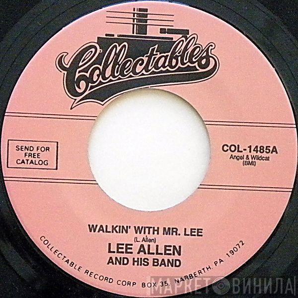 Lee Allen & His Band - Walkin' With Mr. Lee / Promenade