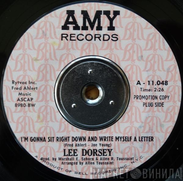 Lee Dorsey - I'm Gonna Sit Right Down And Write Myself A Letter / Little Ba-by